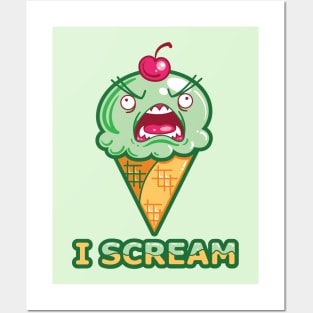 I SCREAM ~ Pistachio/Mint Posters and Art